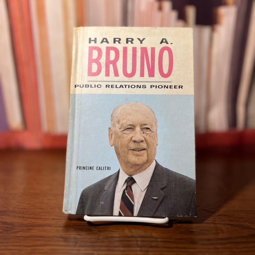 SIGNED First Edition Harry A. Bruno Book by Princine Calitri 67-31416 1968